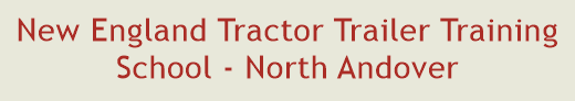 New England Tractor Trailer Training School - North Andover